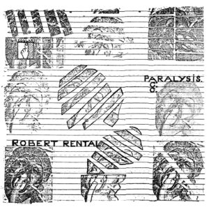 Robert Rental - Papralysis - DE274 - DARK ENTRIES