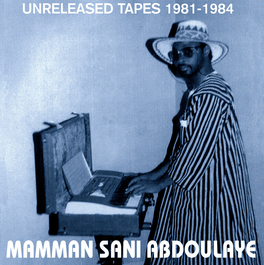 Mamman Sani - Unreleased Tapes 1981-1984 - SS-030 - SAHEL SOUNDS