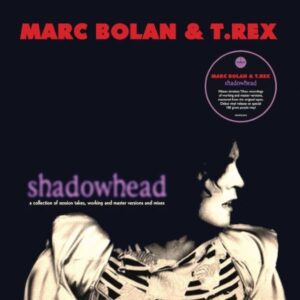Marc Bolan/T. Rex - Shadowhead - 5014797901988 - DEMON