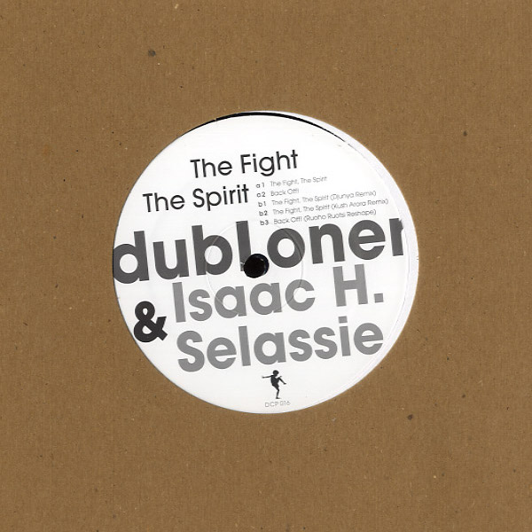 DubLoner/Isaac H. Selassie - The Fight