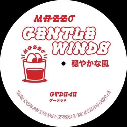 Mazzo - Gentle Winds - GTD010 - GATED
