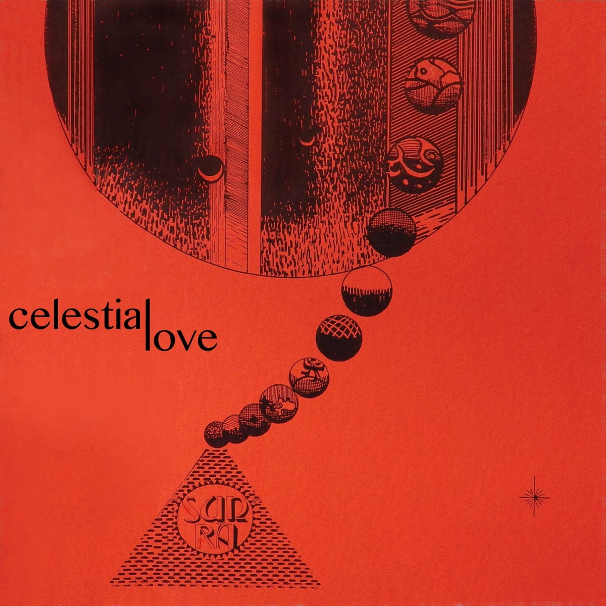Sun Ra - Celestial Love - LPMH8218 - MODERN HARMONIC