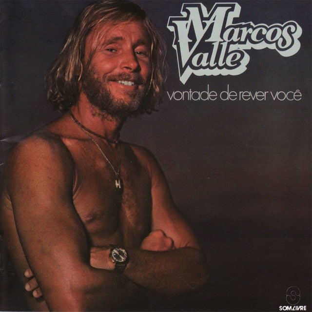 Marcos Valle - Vontade De Rever Você - MRSSS546 - VINILISSIMO