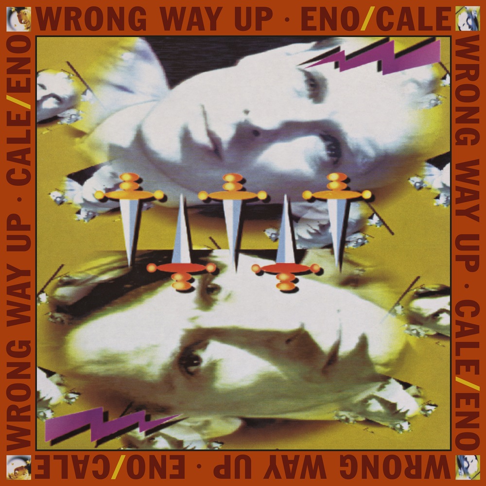 Brian Eno/John Cale - Wrong Way Up - WAST009LP - ALL SAINTS RECORDS