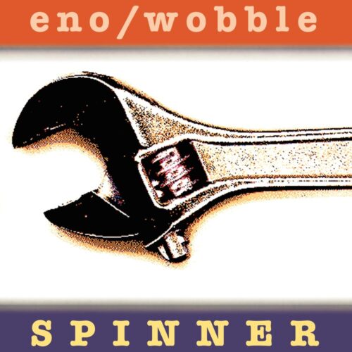 Brian Eno/Jah Wobble - Spinner - WAST018LP - ALL SAINTS RECORDS