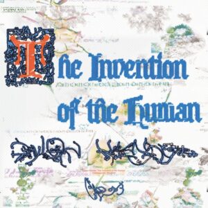 Dylan Henner - The Invention of the Human - WHYT034 - AD 93
