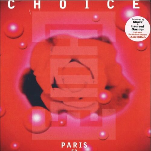 Choice/Laurent Garnier/Shazz - Paris EP - 3375156 - WAGRAM