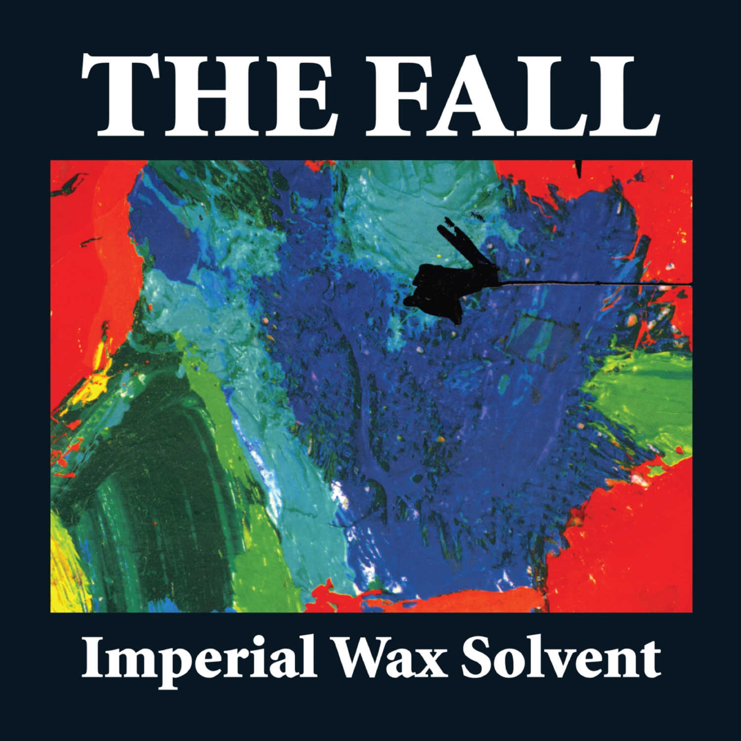 The Fall - Imperial Wax Solvent + Britannia Row Recordings - BREDD811 - CHERRY RED