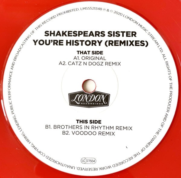 Shakespear's Sister - You're History (Remixes) - LMS5521348 - LONDON MUSIC STREAM LTD