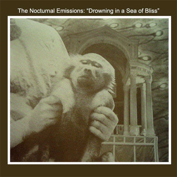 Nocturnal Emissions - Drowning In A Sea Of Bliss - MNQ146 - MANNEQUIN