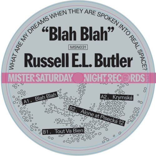 Russell E.L. Butler - Blah Blah - MSN031 - MISTER SATRUDAY NIGHT