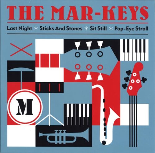 Mar-Keys - Last Night / Sticks And Stones / Sit Still / Pop-Eye Stroll - VR15 - VINYL REVIVAL