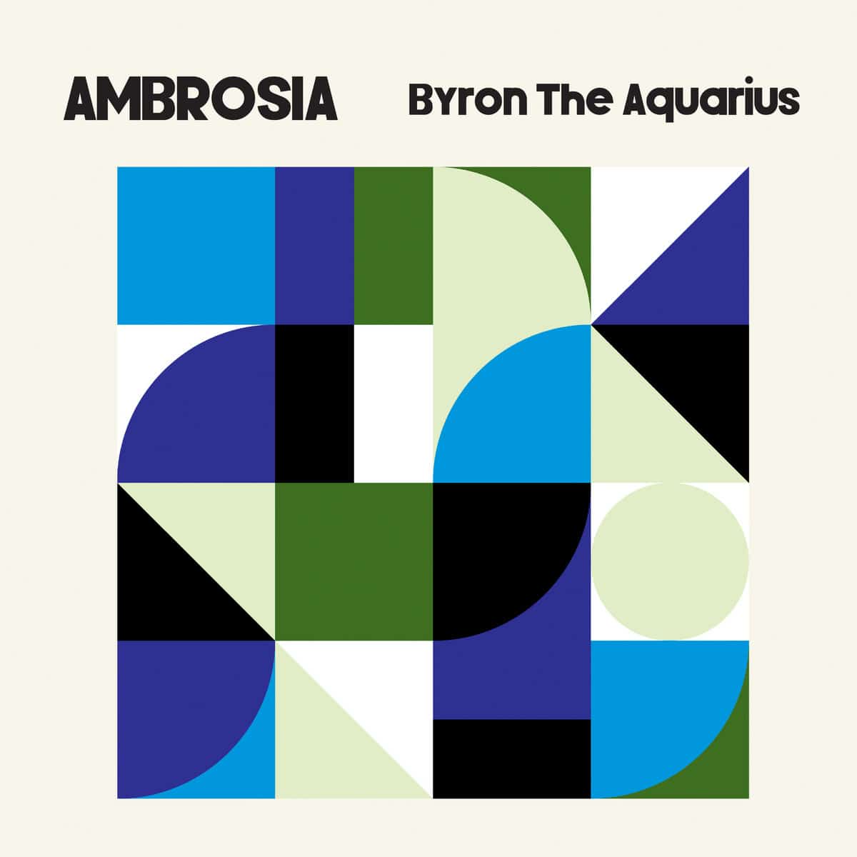 Byron The Aquarius - Ambrosia - AX091 - AXIS