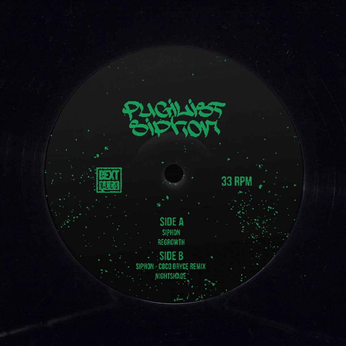 Pugilist - Siphon EP w/ Coco Bryce Remix - DEXT014 - DEXT RECORDINGS