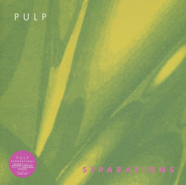 Pulp - Separations (2012 Reissue) - FIRELPE26 - FIRE RECORDS
