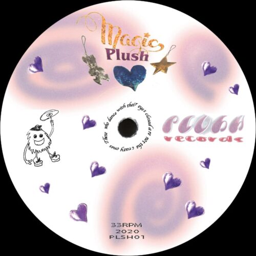 Plush Managements Inc/D Tiffany/Regularfantasy/DJ Chrysalis - Magic Plush - PLSH001 - PLUSH RECORDS