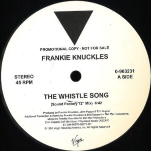 Frankie Knuckles - The Whistle Song - 96323 - VIRGIN