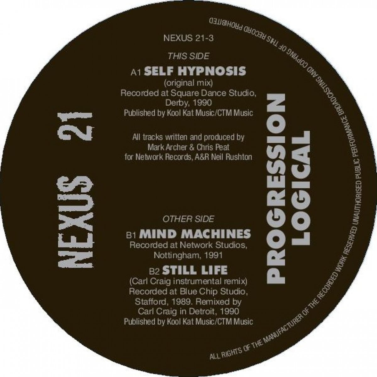 Nexus 21 - Progression Logical (Carl Craig remix) - NEXUS21-3 - NETWORK RECORDS