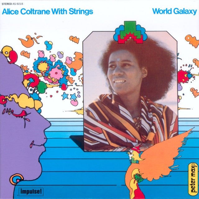 Alice Coltrane With Strings - World Galaxy - AS-9218 - IMPULSE