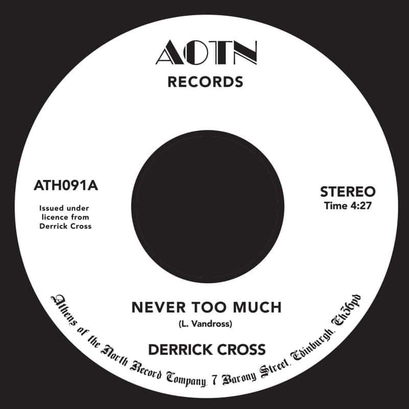 Derrick Cross - Never Too Much - ATH091 - ATHENS OF THE NORTH