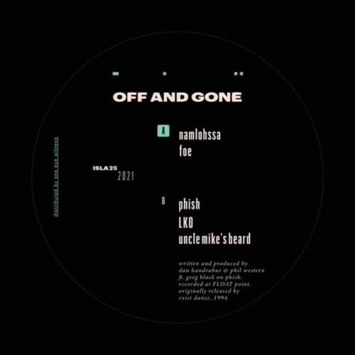 Off And Gone - Off and Gone - ISLA25 - ISLA