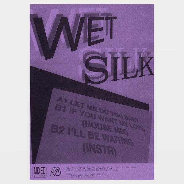 Wet Silk - Wet Silk - MS06 - MIXED SIGNALS
