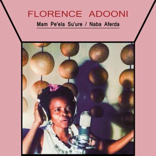 Florence Adooni - Mam Pe'ela Su'ure - PH45025 - PHILOPHON