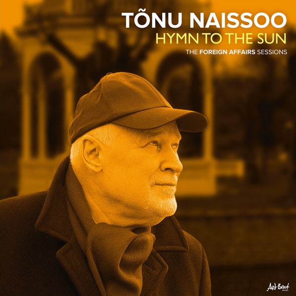 Tõnu Naissoo - Hymn To The Sun - ABLP034 - ARTBEAT MUSIC