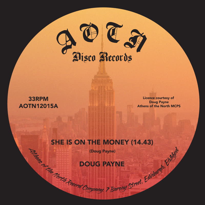 Doug Payne - She's On Money - AOTN1215 - ATHENS OF THE NORTH