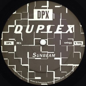 Duplex - Sunbeam - DPX-RE1 - DPX RECORDINGS