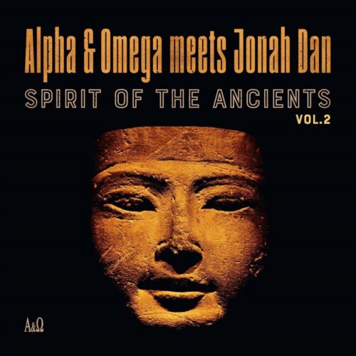 Alpha & Omega/Jonah Dan - Spirit of the Ancients Vol 2 - MD021 - MANIA DUB