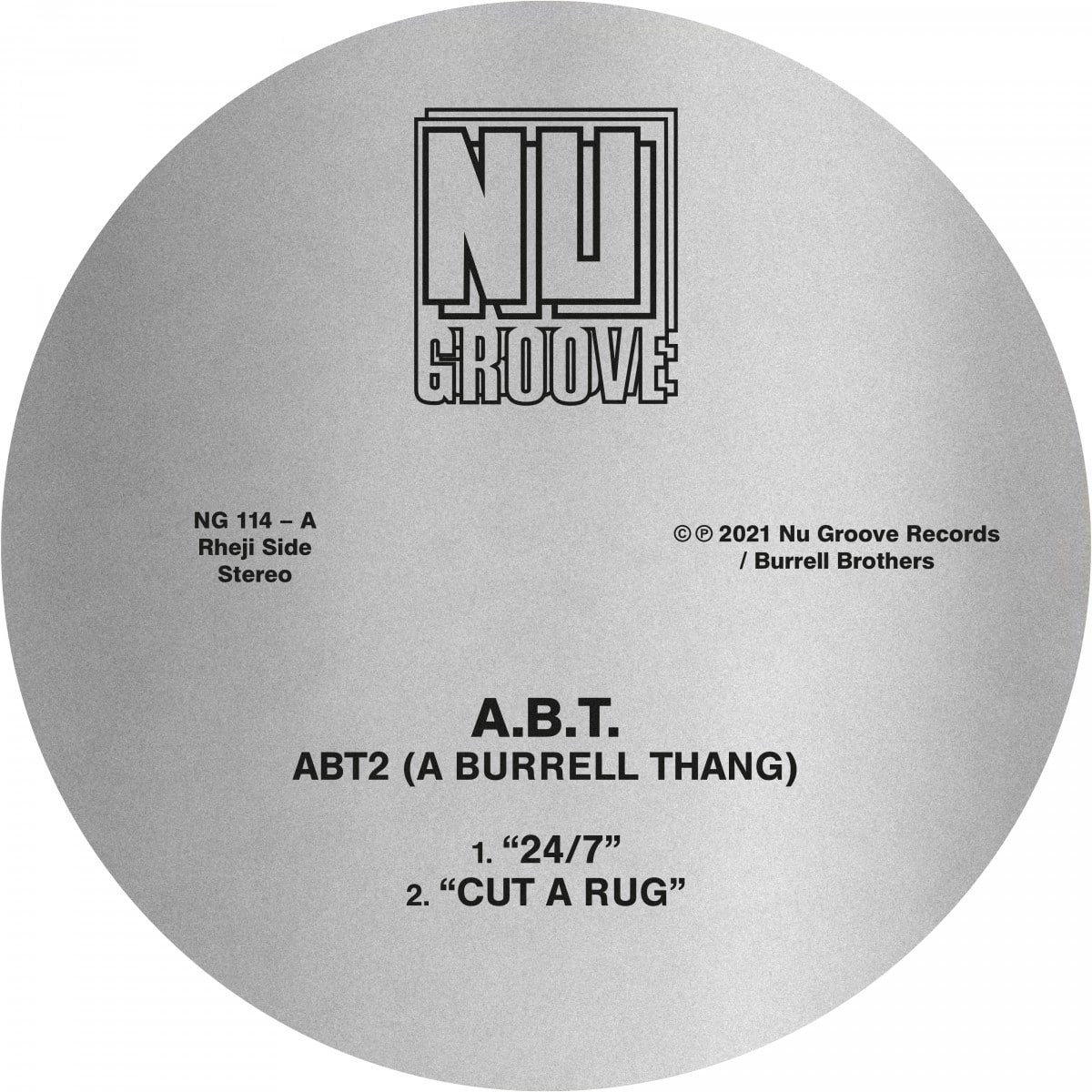 A.B.T - ABT2 (A Burrell Thang) - NG114 - NU GROOVE