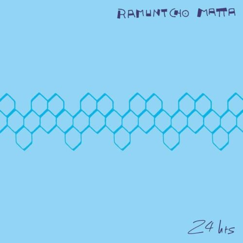 Ramuntcho Matta - 24 Hrs - ERC110 - EMOTIONAL RESCUE