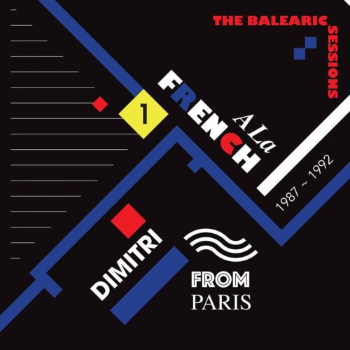 Dimitri From Paris - A La French (1987-1992) The Balearic Sessions Vol. 1 - FVR175-JC14 - FAVORITE RECORDINGS