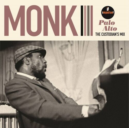 Thelonious Monk - Palo Alto: The Custodians Mix (RSD Vinyl) - 602435583822 - DECCA