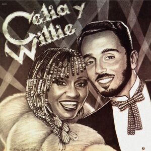 Celia Cruz/Willie Colón - Celia Y Willie (RSD Vinyl) - 888072229495 - CRAFT RECORDINGS