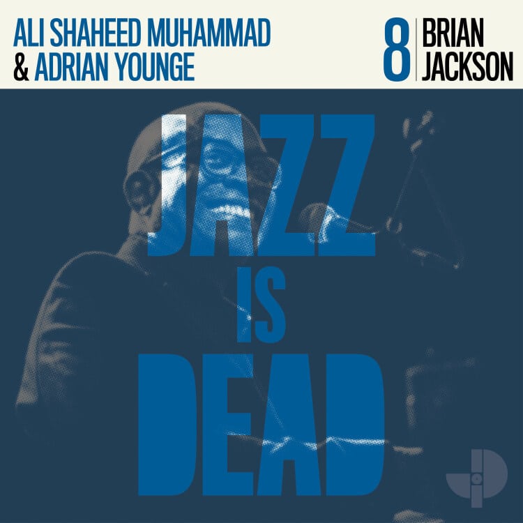 Adrian Younge/Ali Shaheed Muhammad/Brian Jackson - Brian Jackson - JID008LP - JAZZ IS DEAD