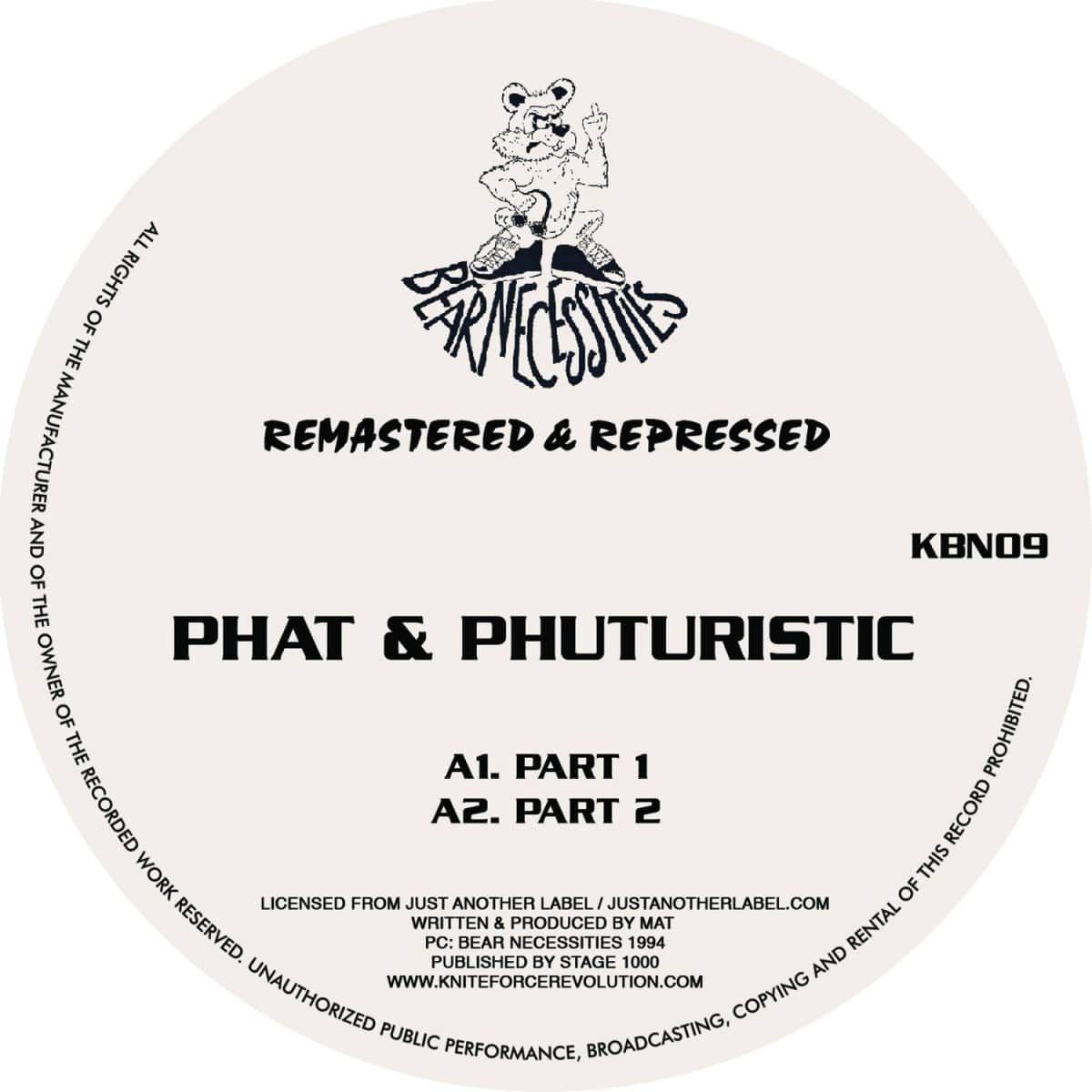 Phat/Phuturistic - Part 1 / Part 2 - KBN09 - KNITEFORCE