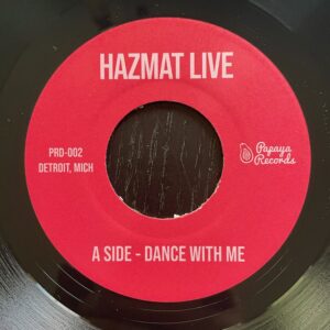 Hazmat - Dance With Me / 1983 - PRD-002 - PAPAYA RECORDS