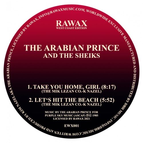 The Arabian Prince/The Sheiks - Take You Home Girl / Innovator - RWE001 - RAWAX WEST COAST EDITION