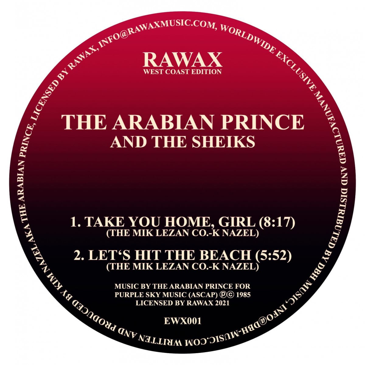 The Arabian Prince/The Sheiks - Take You Home Girl / Innovator - RWE001 - RAWAX WEST COAST EDITION