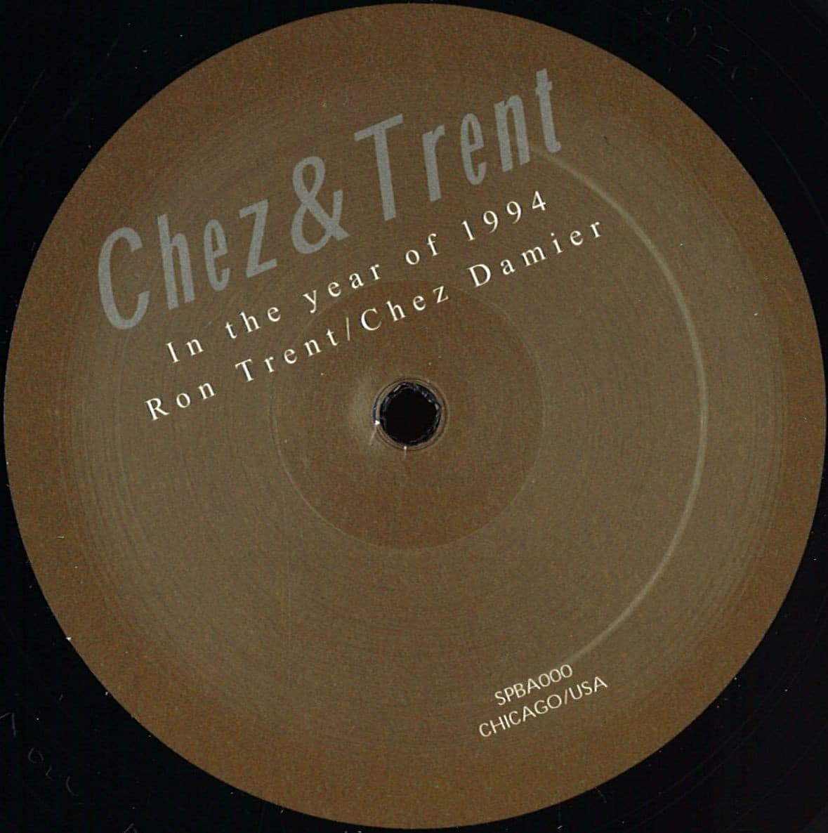 Ron Trent/Chez Damier - Chez & Trent - SPBA000 - N/A