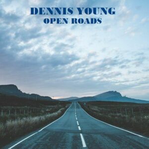 Dennis Young - Open Roads - DN019LP - DAY & NITE MUSIC