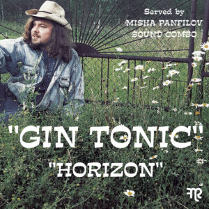 Misha Panfilov Sound Combo - Gin Tonic/Horizon - FNR-169 - FUNK NIGHT RECORDS