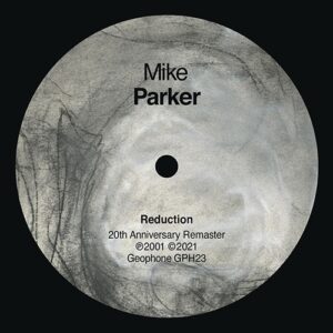 Mike Parker - Reduction - GPH23 - GEOPHONE