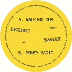 Sagat - Walking Dub / Monkey Magic - LEXI027 - LEXI DISQUES