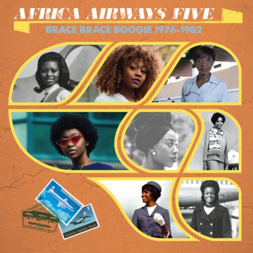 Various Artists - Africa Airways Five (Brace Brace Boogie 1976 - 1982) - ASVN050 - AFRICA SEVEN