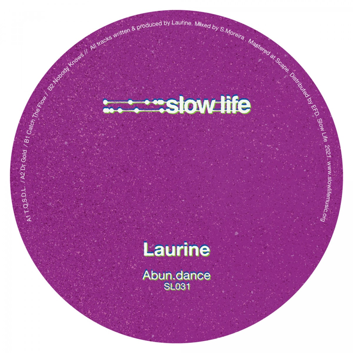 Laurine - Abun.dance - SL031 - SLOW LIFE