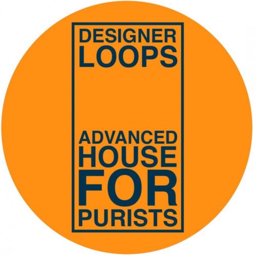 Designer Loops/Jeff Porter/Orlando Voorn - Advanced House Of Purists - ONLY17 - ONLY ONE MUSIC