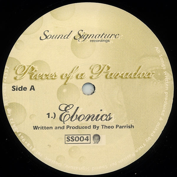 Theo Parrish - Pieces Of A Paradox - SS004 - SOUND SIGNATURE
